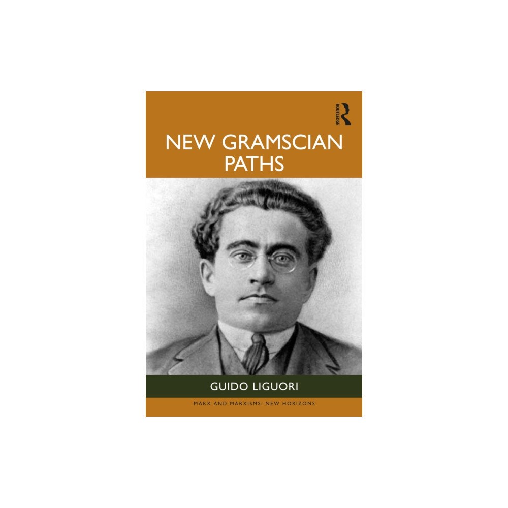 Taylor & francis ltd New Gramscian Paths (häftad, eng)