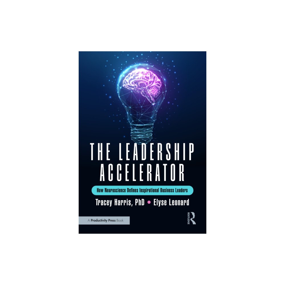 Taylor & francis ltd The Leadership Accelerator (häftad, eng)