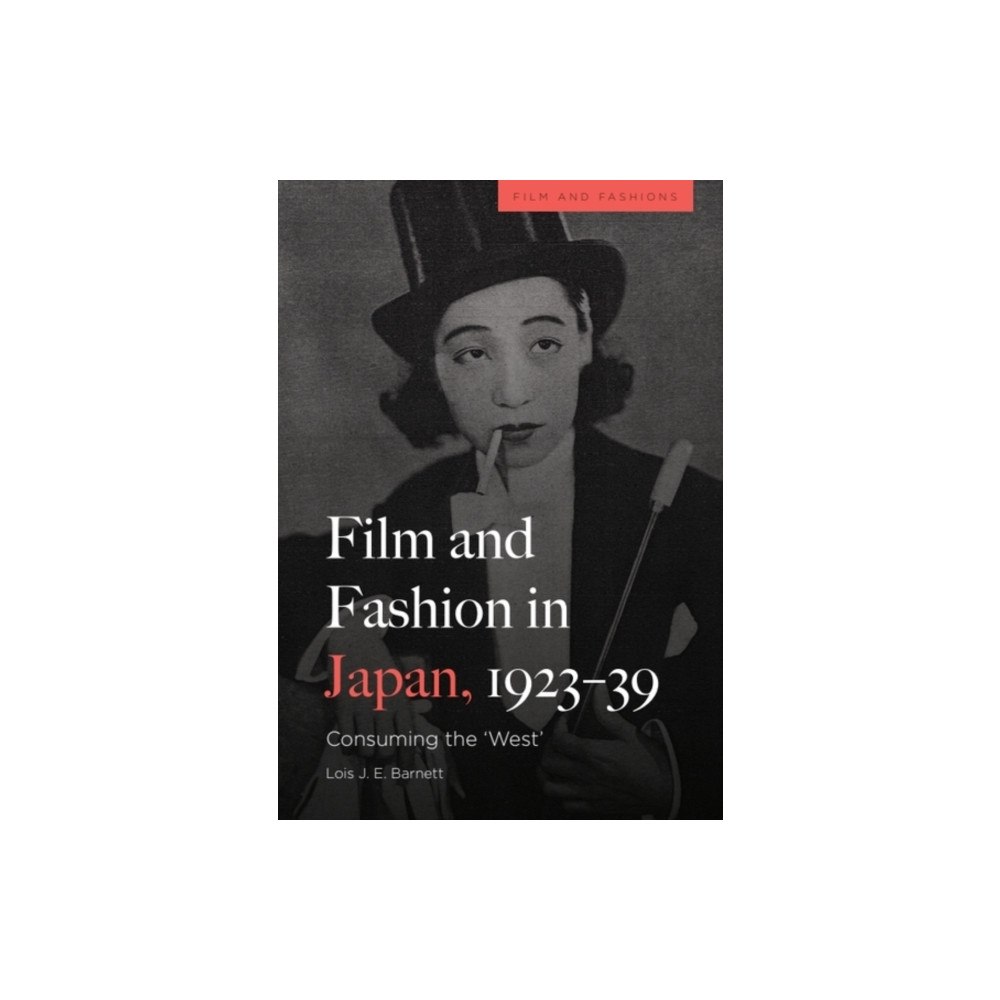 Edinburgh university press Film and Fashion in Japan, 1923-39 (häftad, eng)
