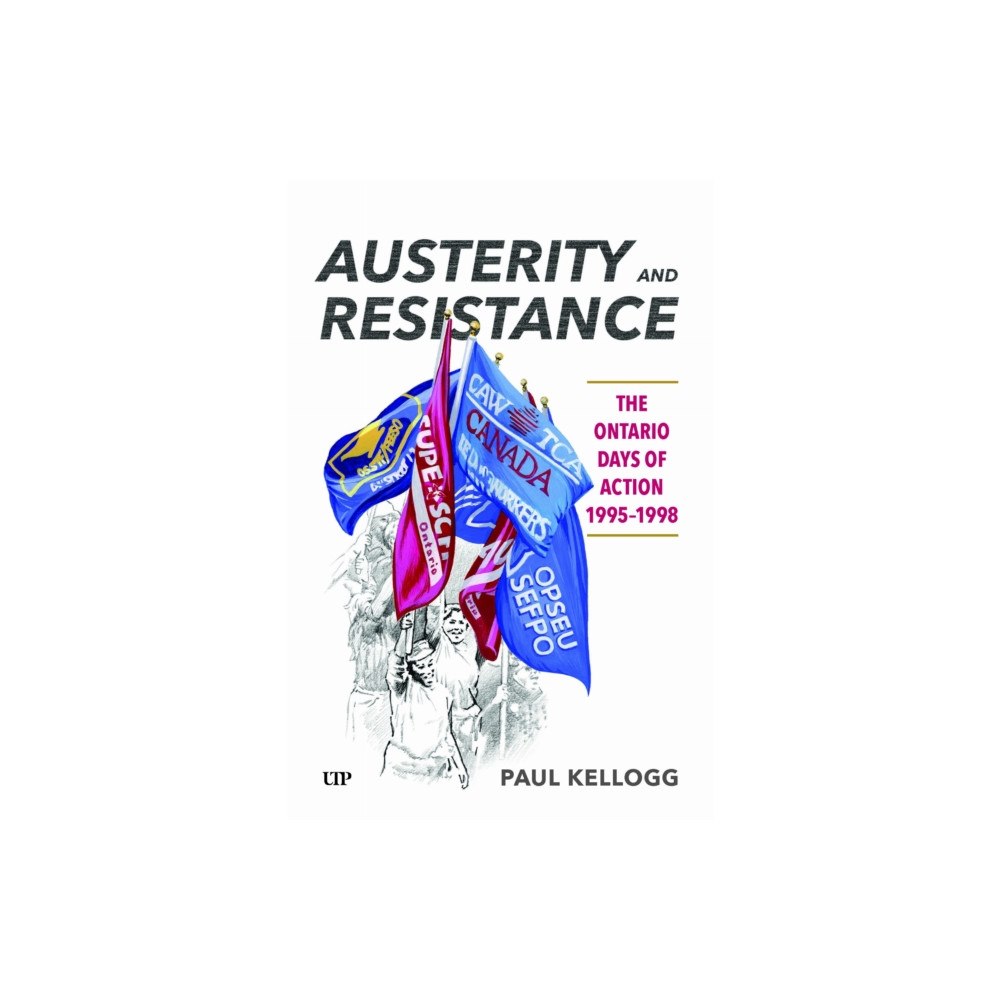 University of Toronto Press Austerity and Resistance (häftad, eng)