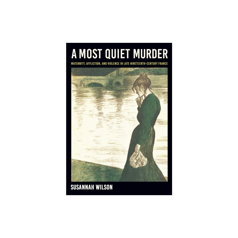 Cornell University Press A Most Quiet Murder (inbunden, eng)