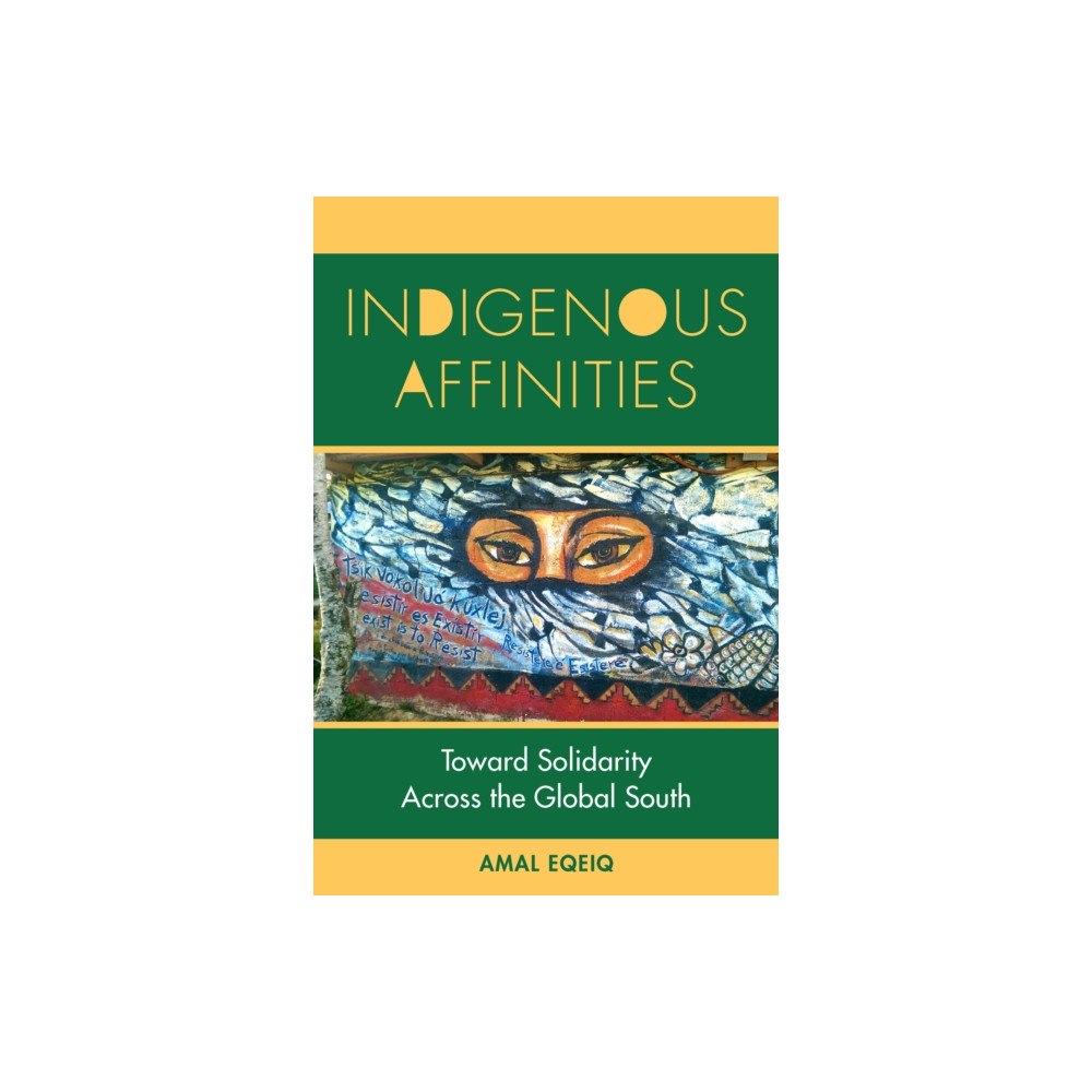 Fordham university press Indigenous Affinities (häftad, eng)