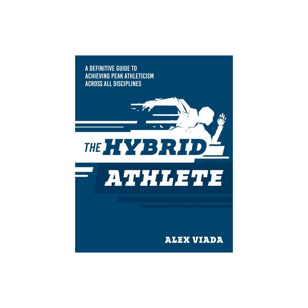 Victory Belt Publishing The Ultimate Hybrid Athlete (häftad, eng)