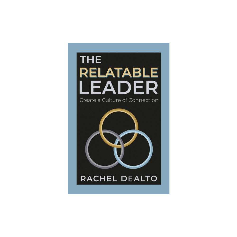 Post Hill Press The Relatable Leader (häftad, eng)