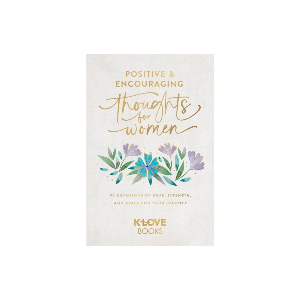 Forefront Books Positive and Encouraging Thoughts for Women (inbunden, eng)
