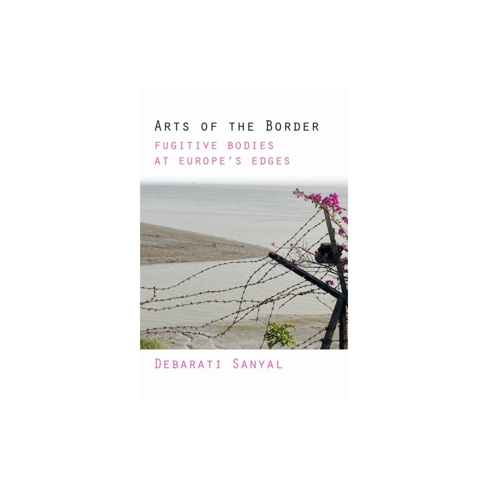 Fordham university press Arts of the Border (häftad, eng)