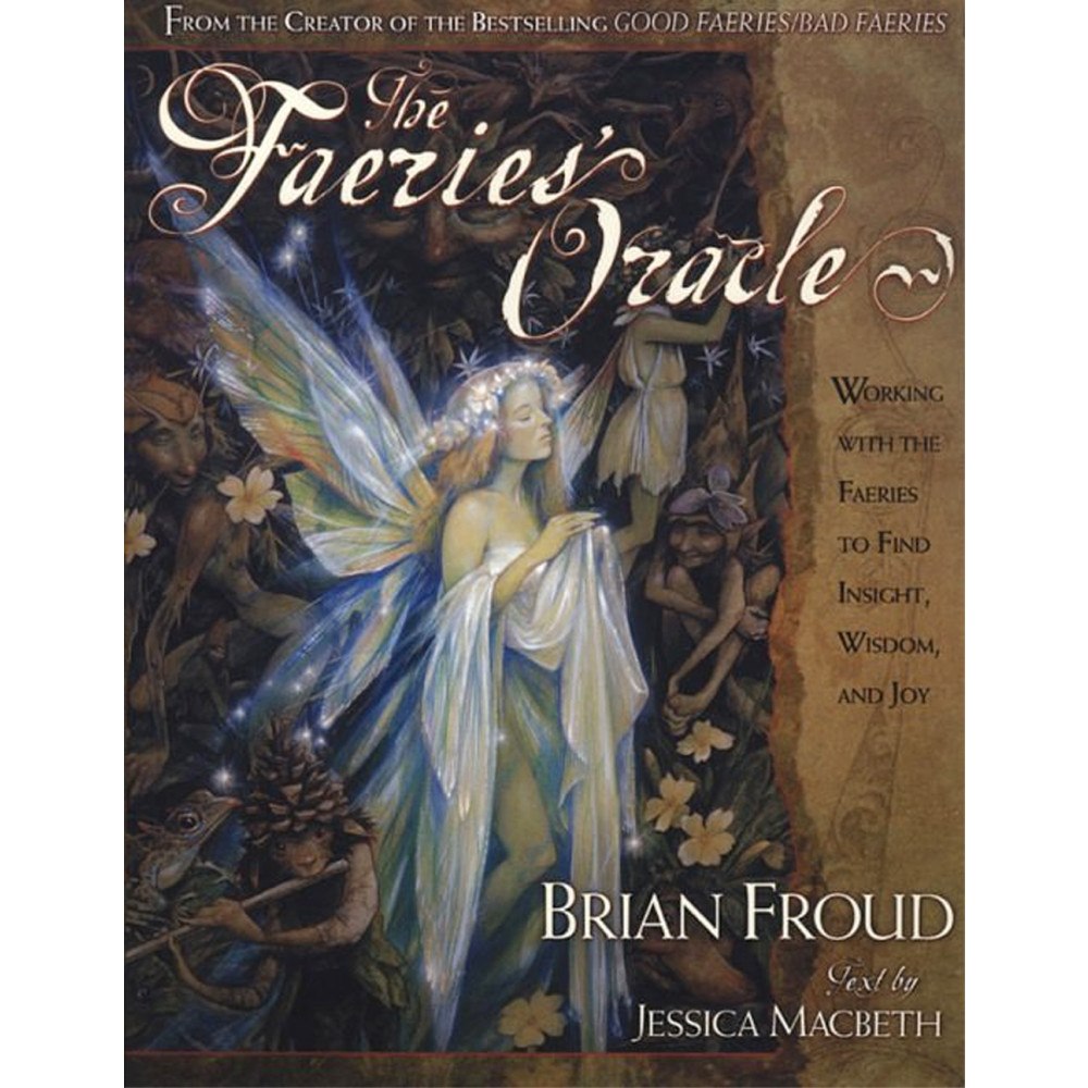 Brian Froud Faeries' Oracle