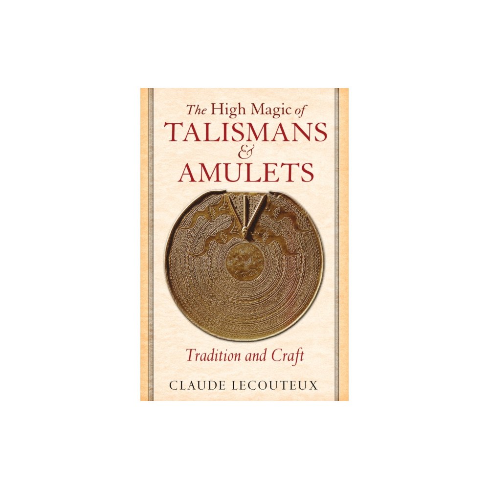 Inner Traditions Bear and Company The High Magic of Talismans and Amulets (inbunden, eng)