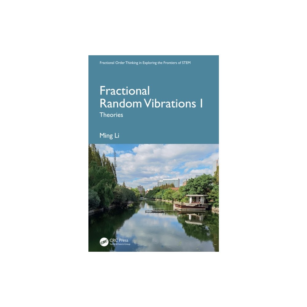 Taylor & francis ltd Fractional Random Vibrations I (inbunden, eng)
