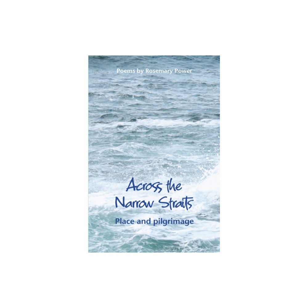 Wild Goose Publications Across the Narrow Straits (häftad, eng)