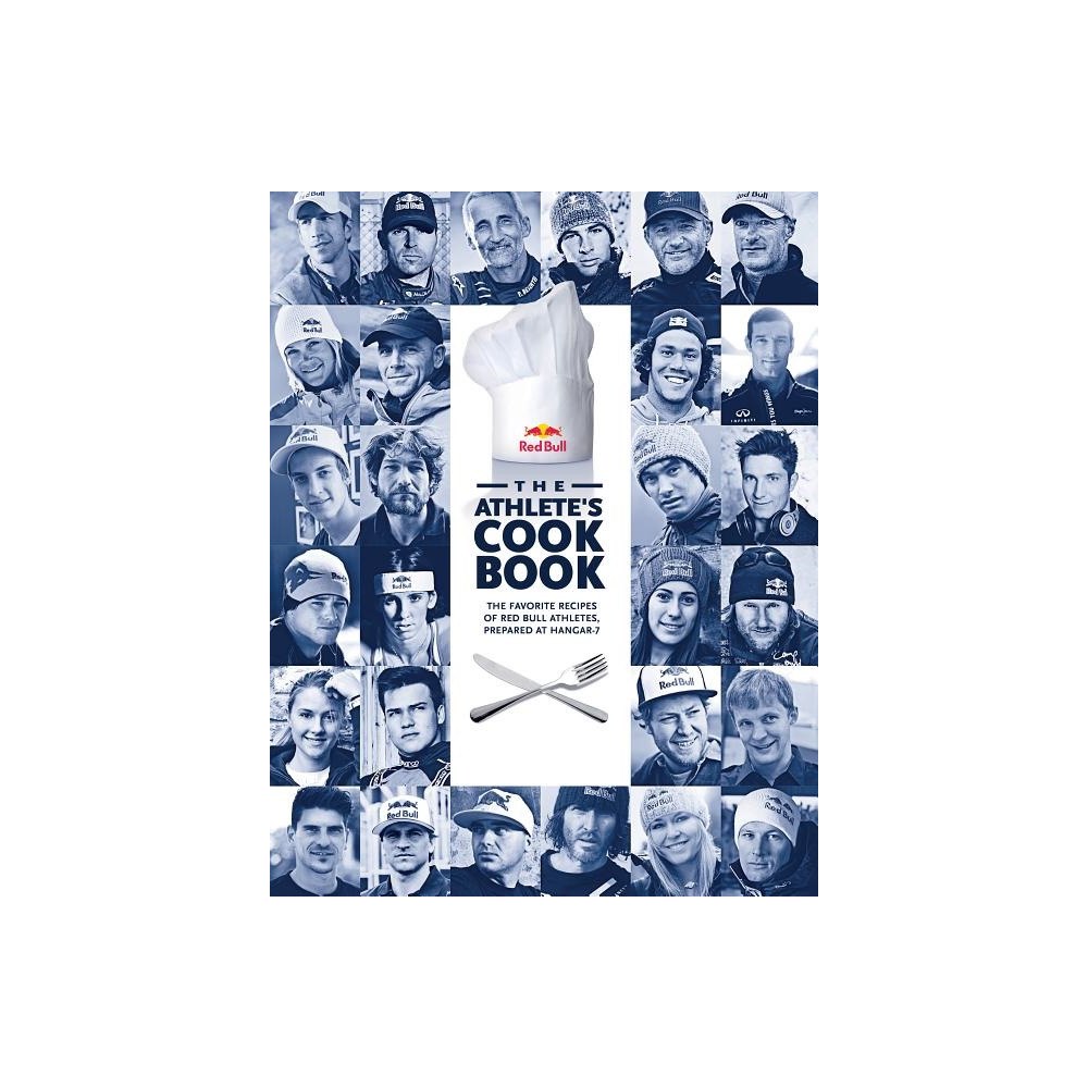 Lara Soenmezay Athletes cookbook - the favorite recipes of red bull athletes, prepared at (inbunden, eng)