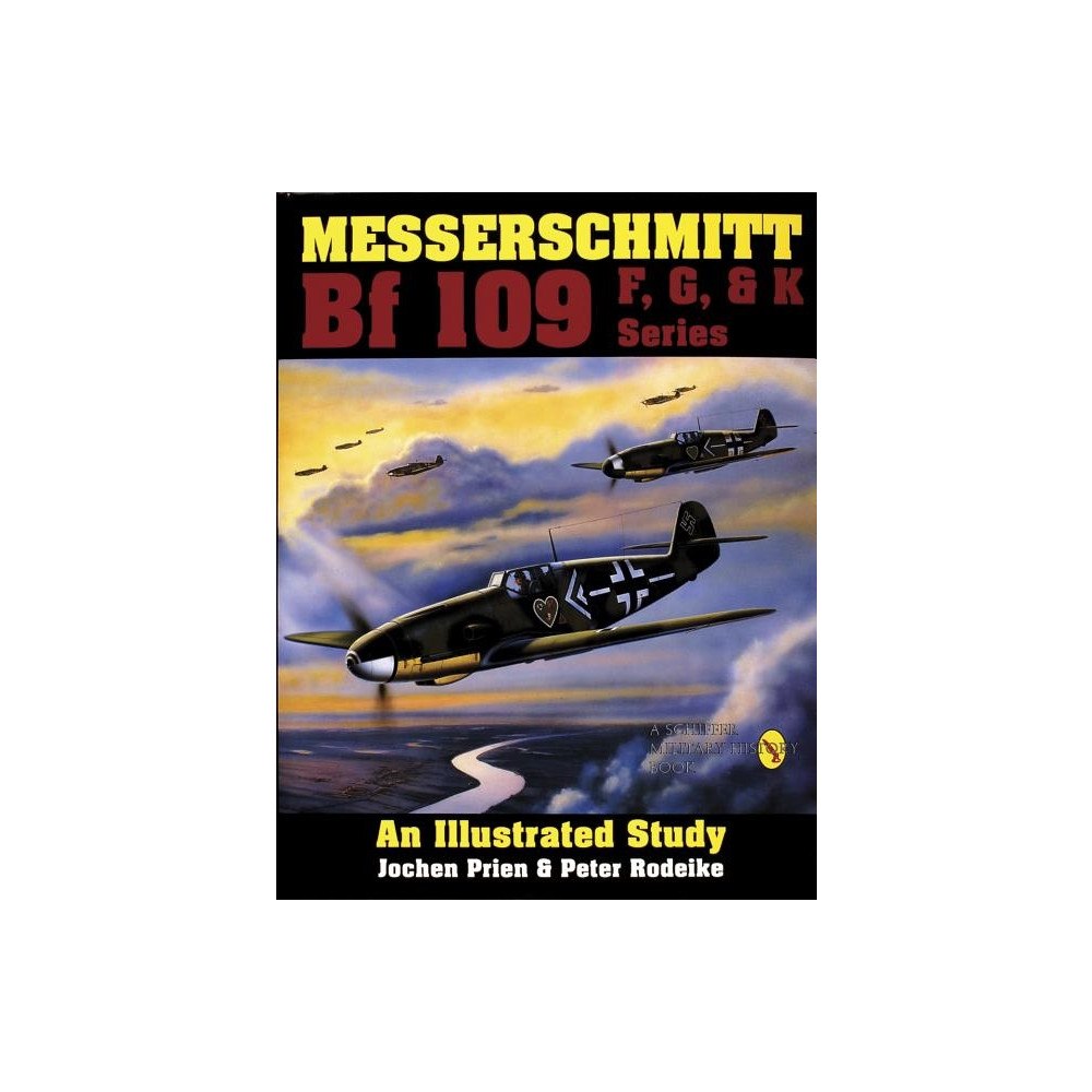 Peter Rodeike Messerschmitt bf 109 f, g, & k series - an illustrated study (inbunden, eng)