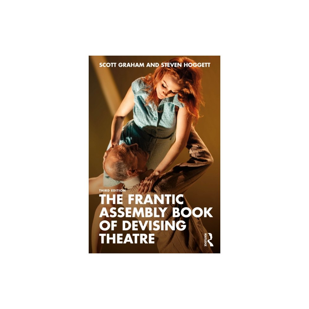Taylor & francis ltd The Frantic Assembly Book of Devising Theatre (häftad, eng)