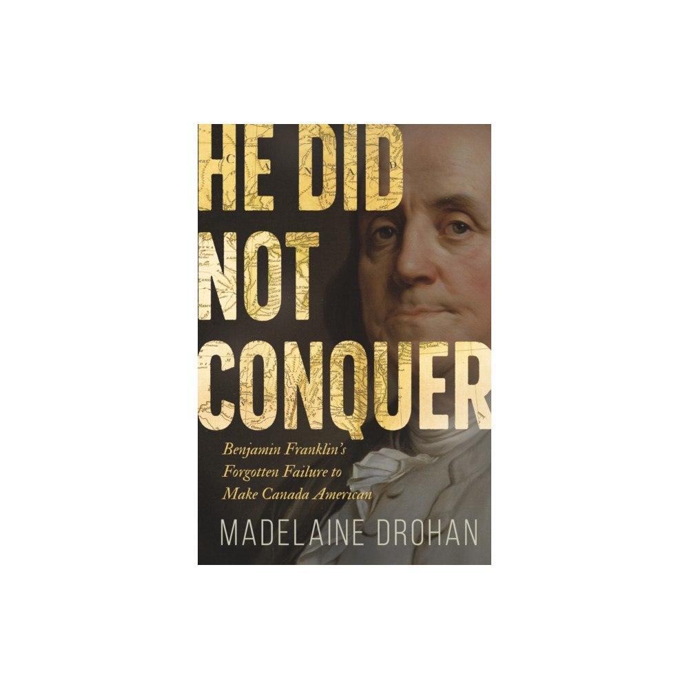 The Dundurn Group He Did Not Conquer (häftad, eng)