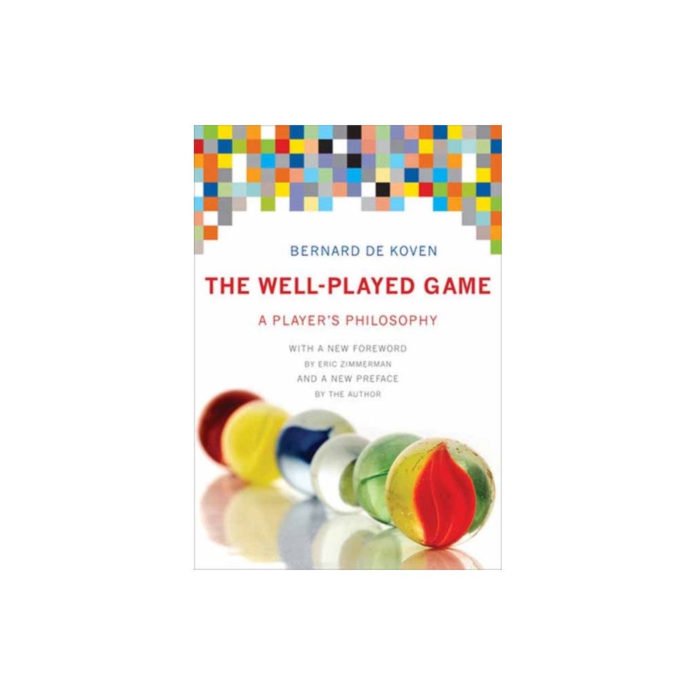Mit press ltd The Well-Played Game (häftad, eng)
