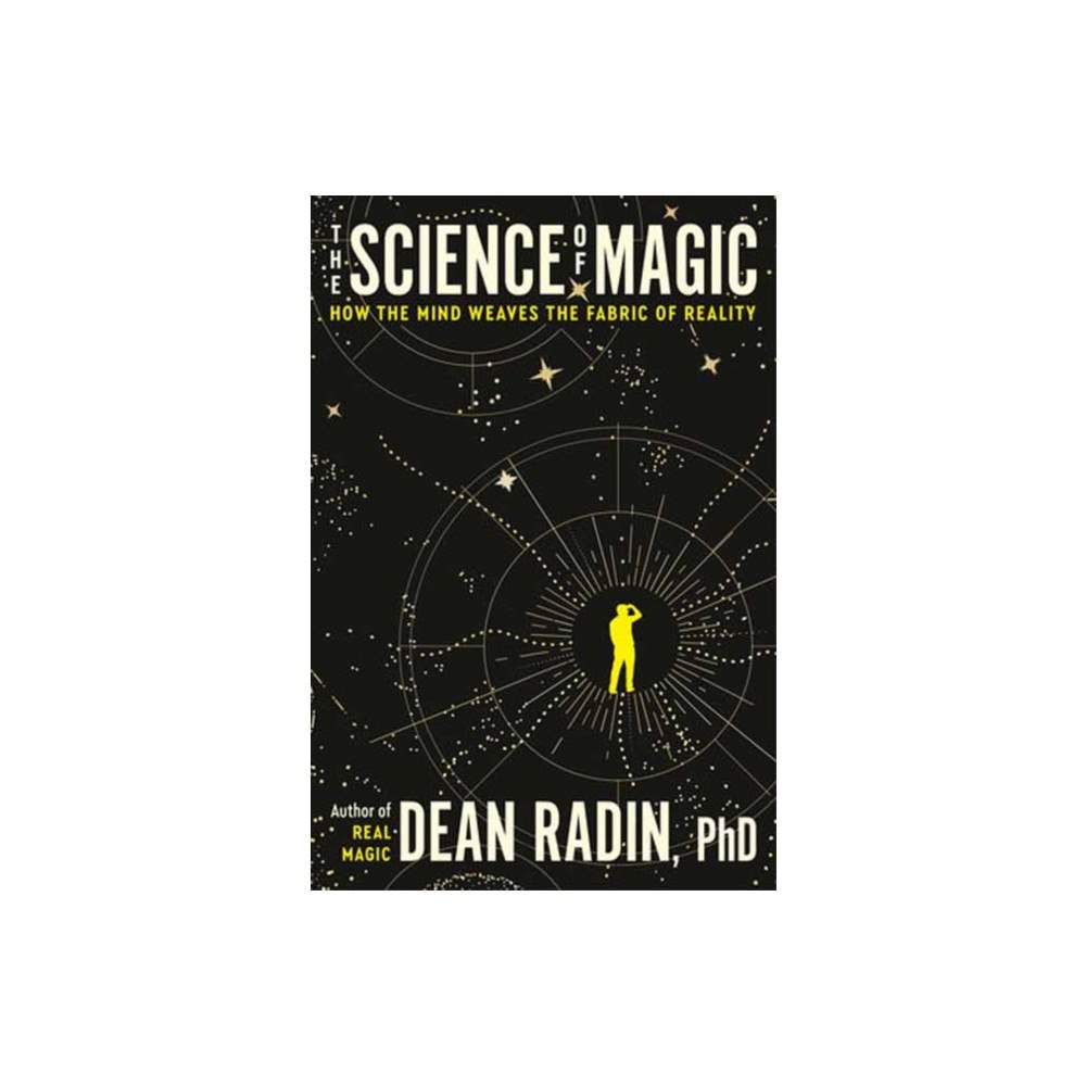 Potter/Ten Speed/Harmony/Rodale The Science of Magic (häftad, eng)