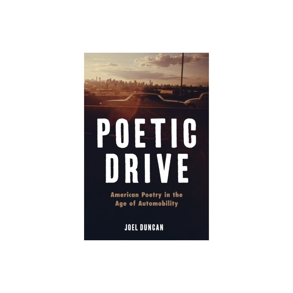 University of Virginia Press Poetic Drive (häftad, eng)