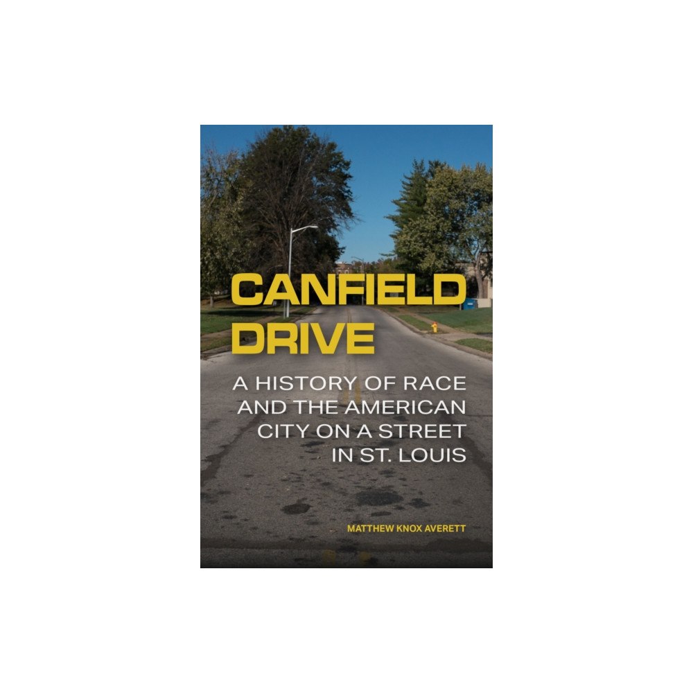 University of Missouri Press Canfield Drive (inbunden, eng)