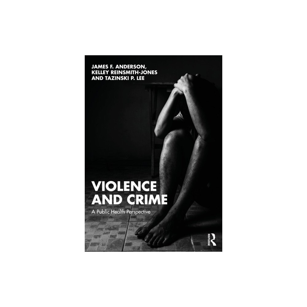 Taylor & francis ltd Violence and Crime (häftad, eng)