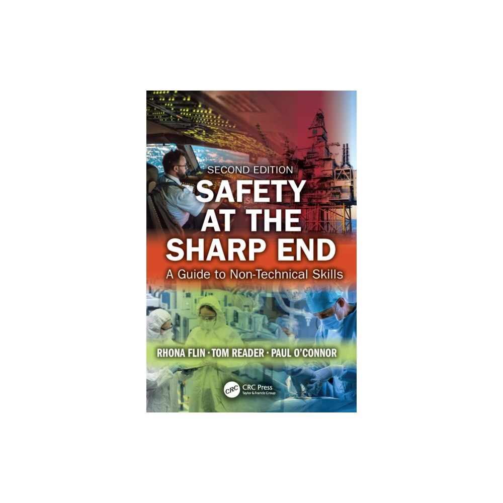Taylor & francis ltd Safety at the Sharp End (häftad, eng)