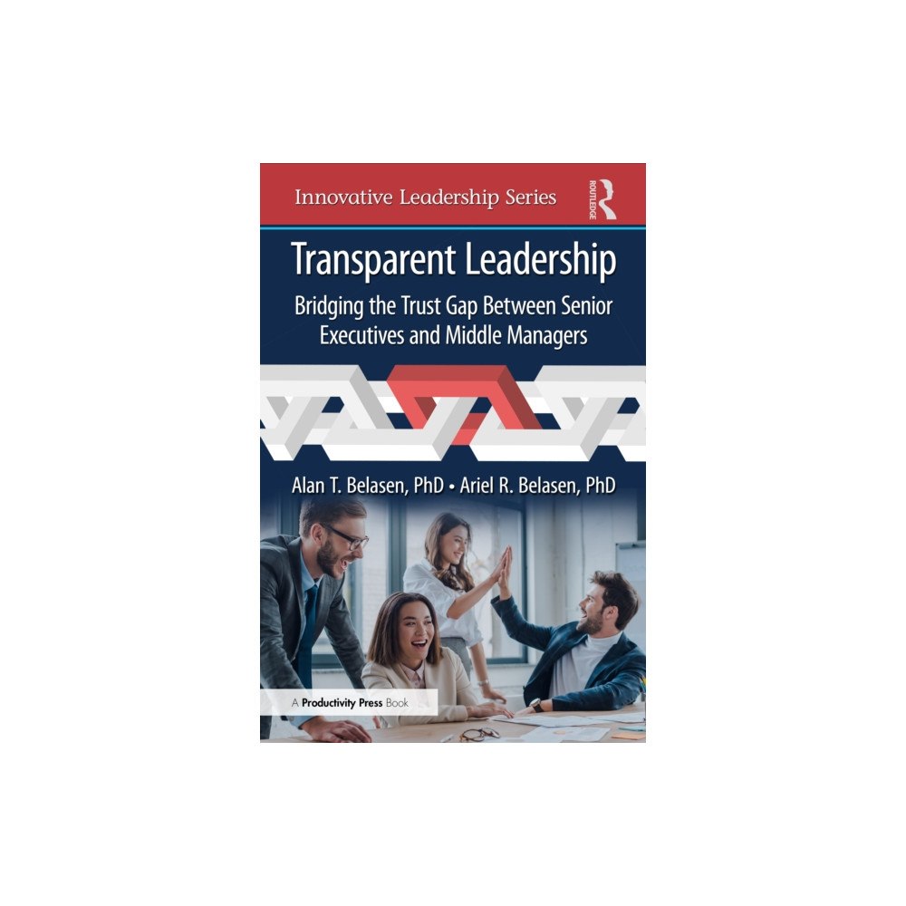 Taylor & francis ltd Transparent Leadership (häftad, eng)