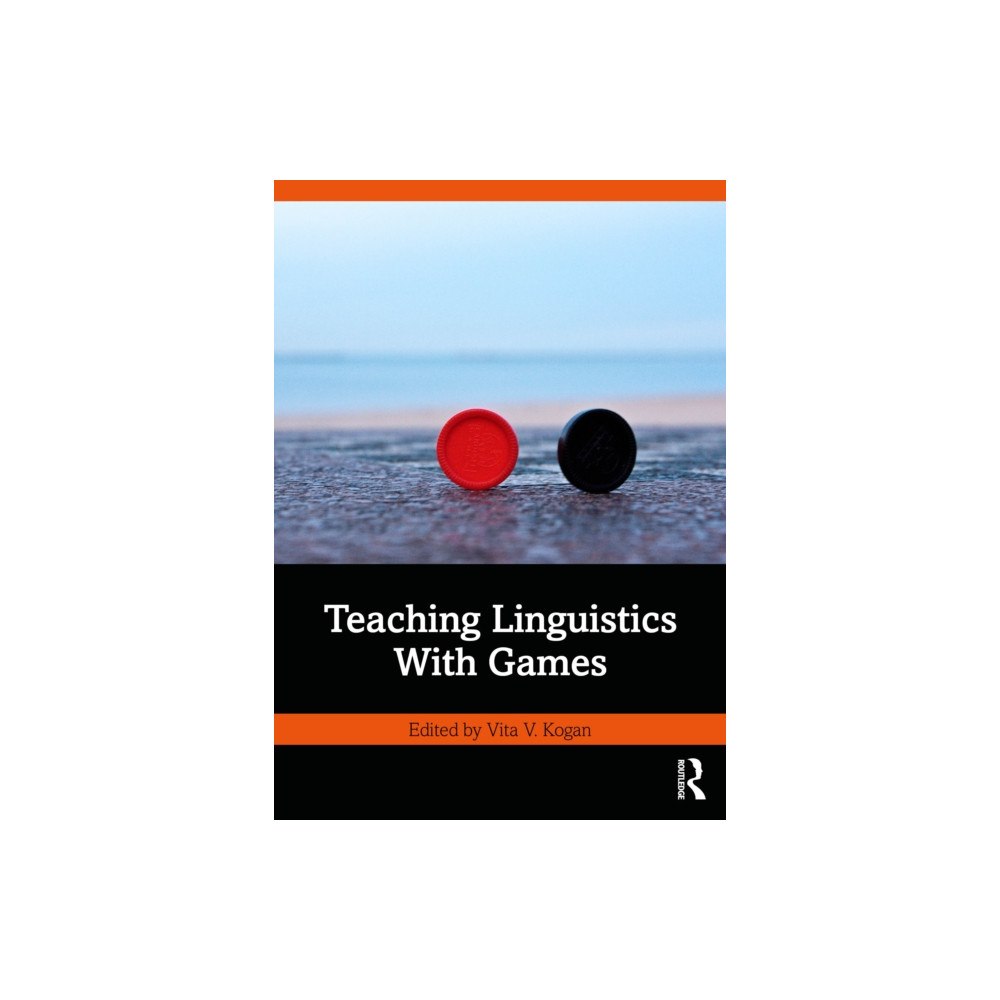 Taylor & francis ltd Teaching Linguistics With Games (häftad, eng)
