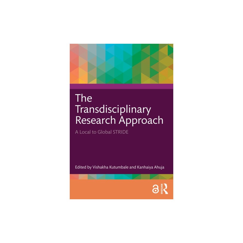 Taylor & francis ltd The Transdisciplinary Research Approach (häftad, eng)