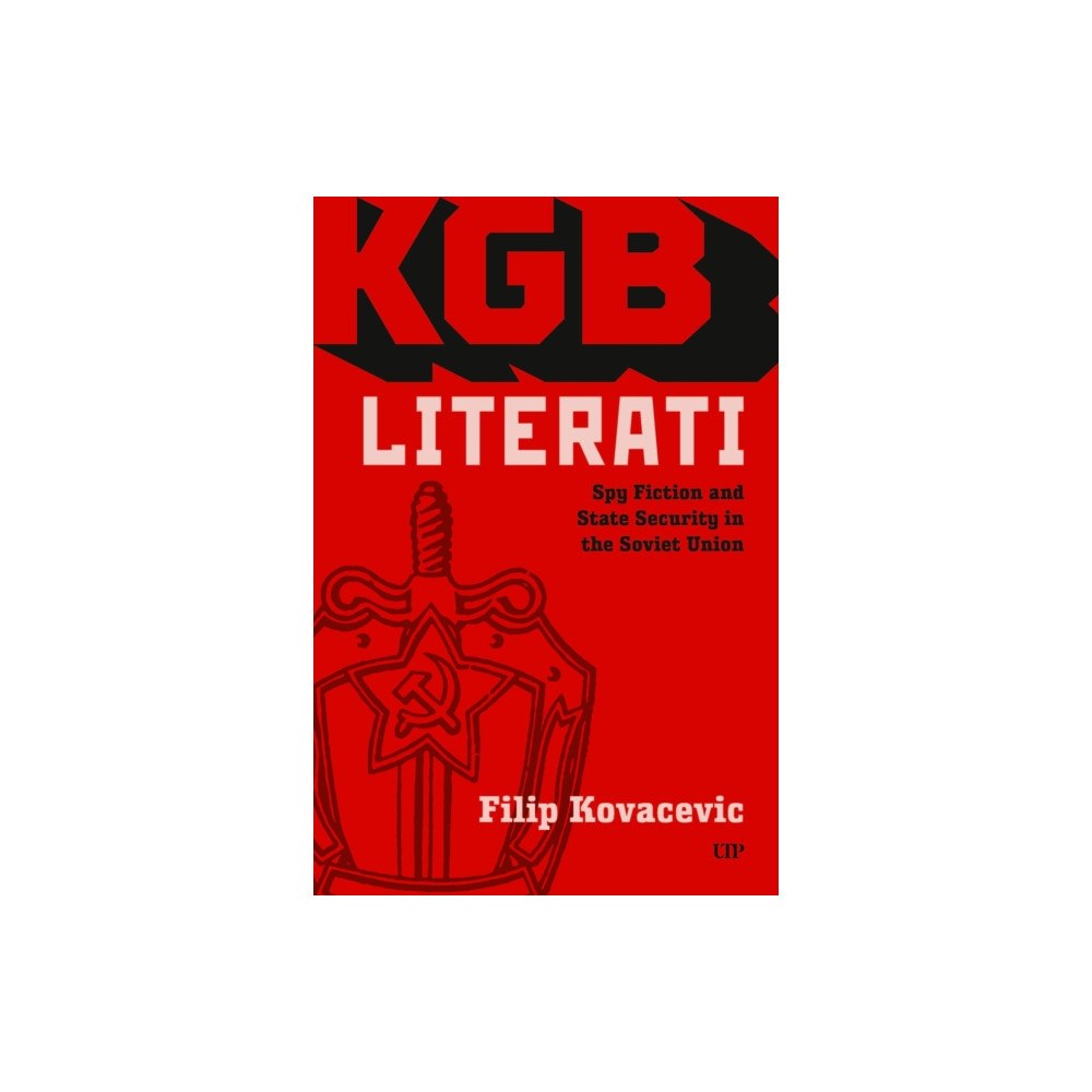 University of Toronto Press KGB Literati (häftad, eng)