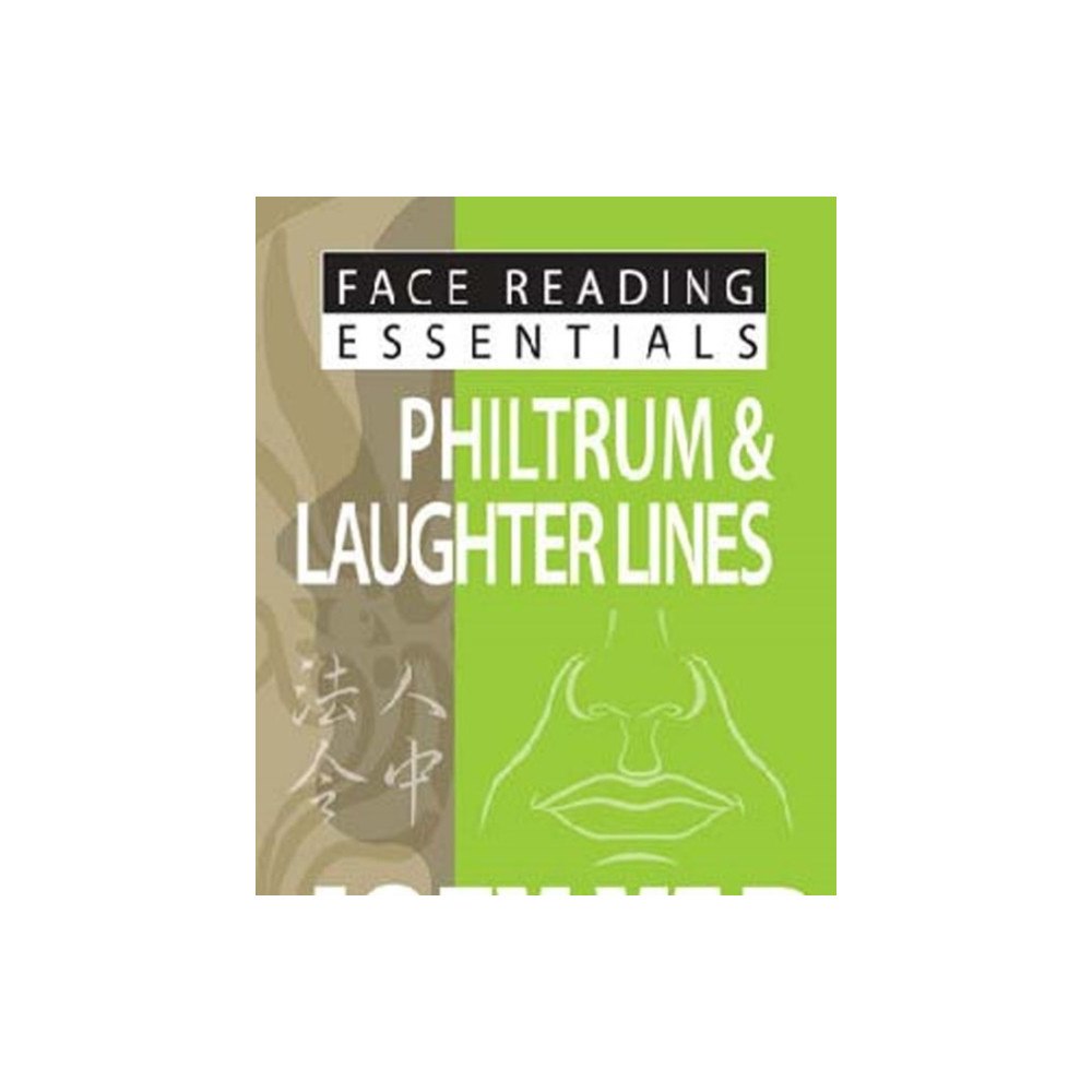 JY Books Sdn. Bhd. (Joey Yap) Face Reading Essentials -- Philtrum & Laughter Lines (häftad, eng)