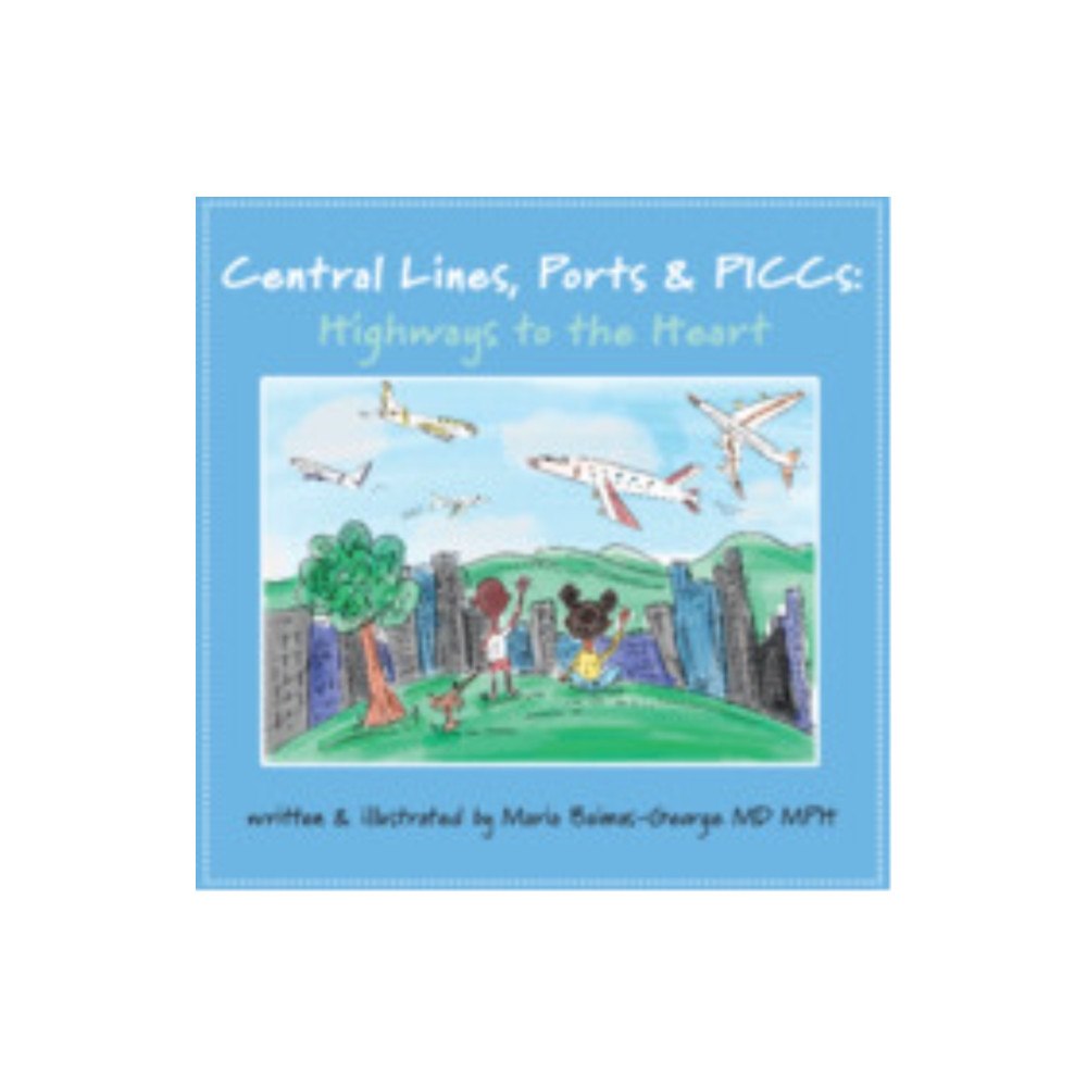 Cambridge University Press Central Lines, Ports and PICCs (häftad, eng)