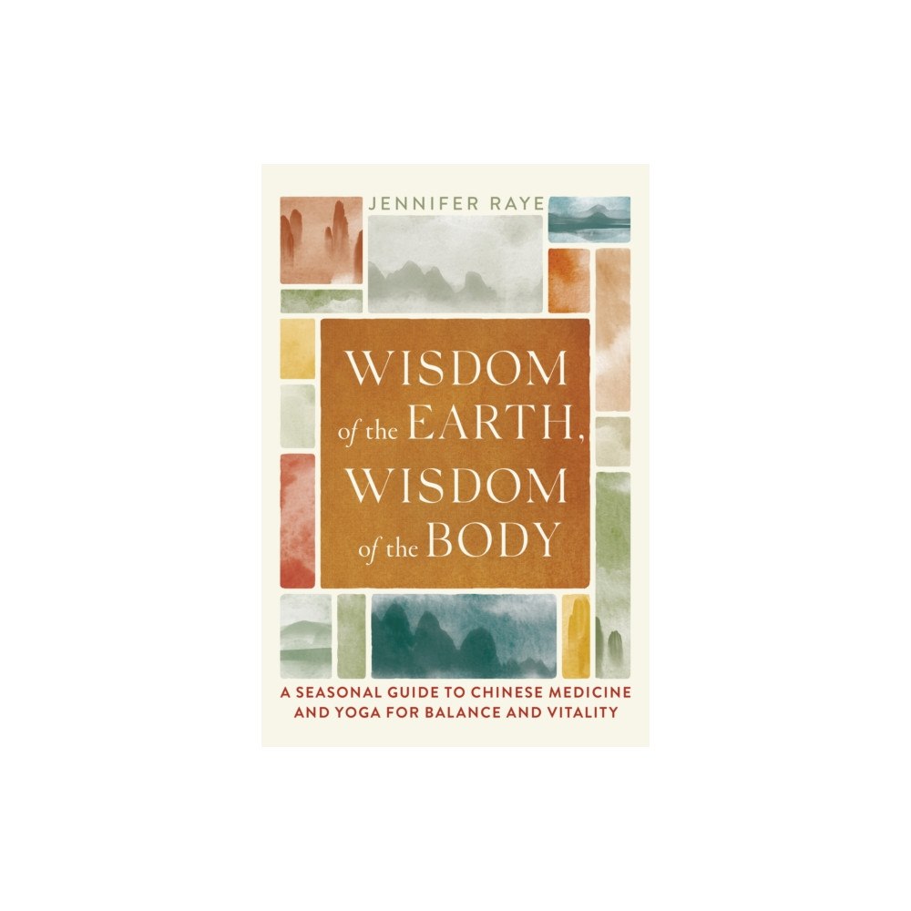 Shambhala Publications Inc Wisdom of the Earth, Wisdom of the Body (häftad, eng)