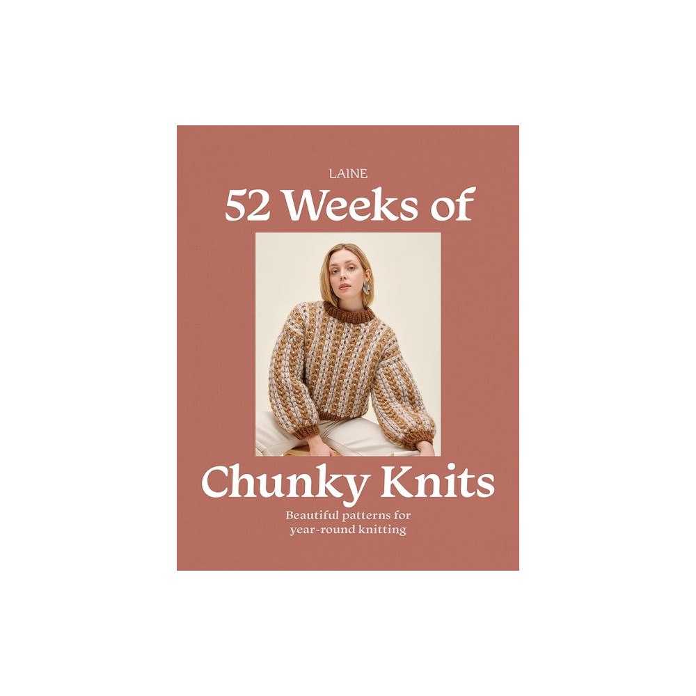Hardie Grant Books 52 Weeks of Chunky Knits (häftad, eng)