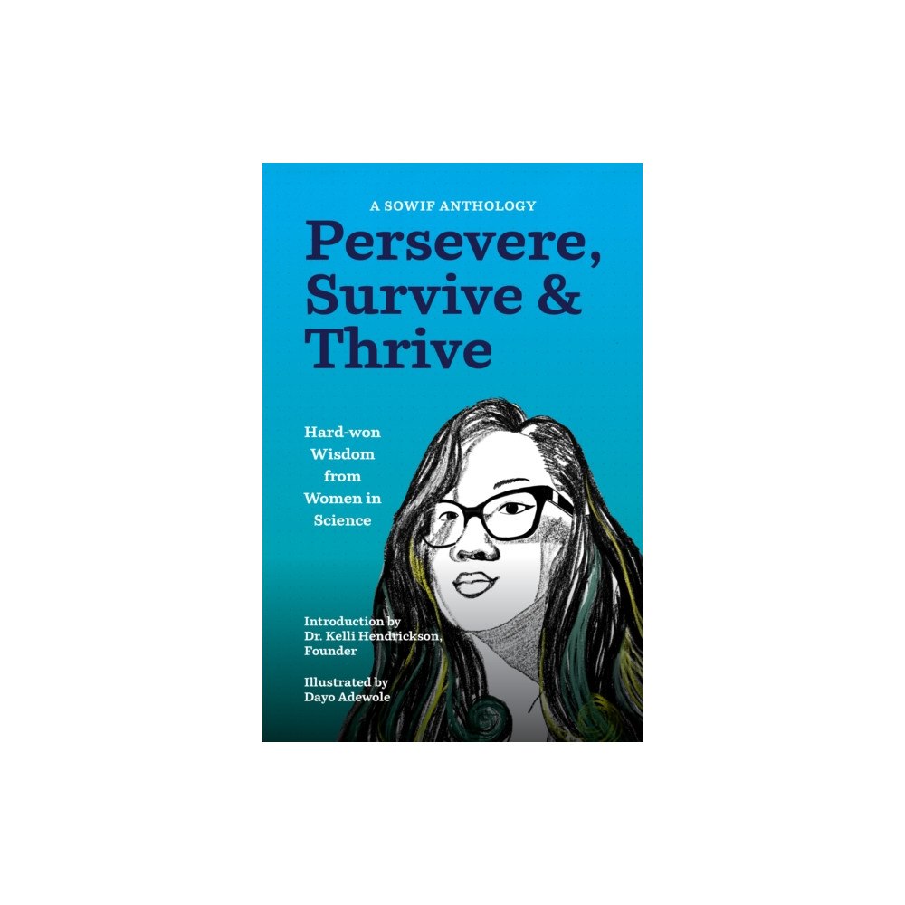 She Writes Press Persevere, Survive, & Thrive (häftad, eng)