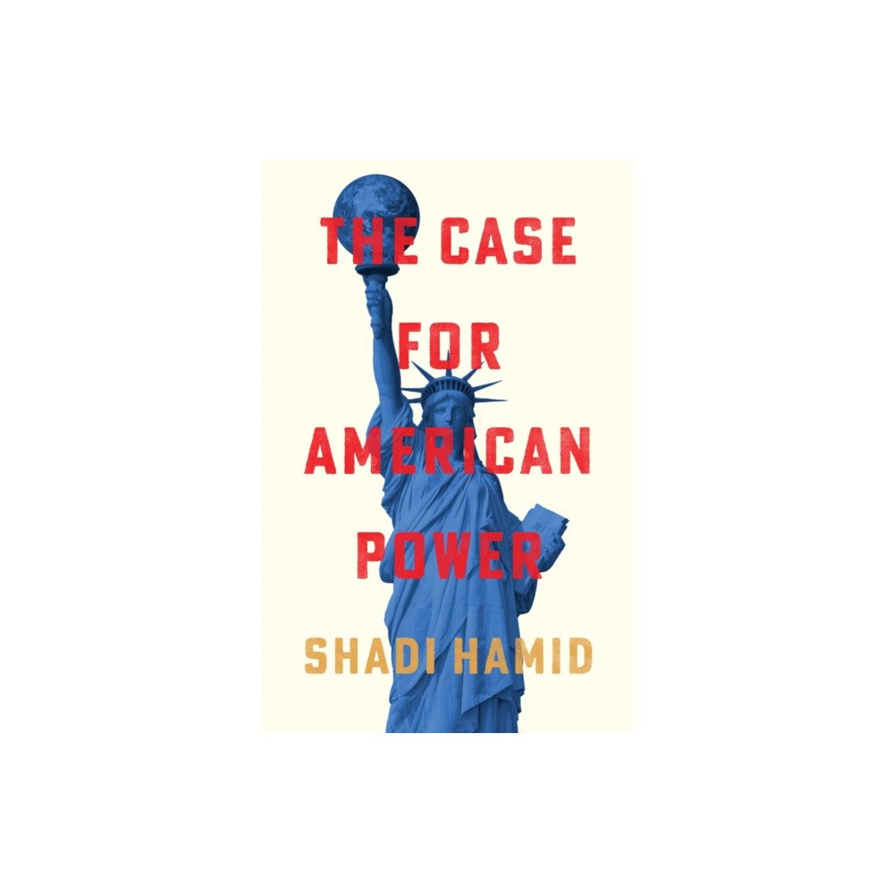 Simon & Schuster The Case for American Power (inbunden, eng)