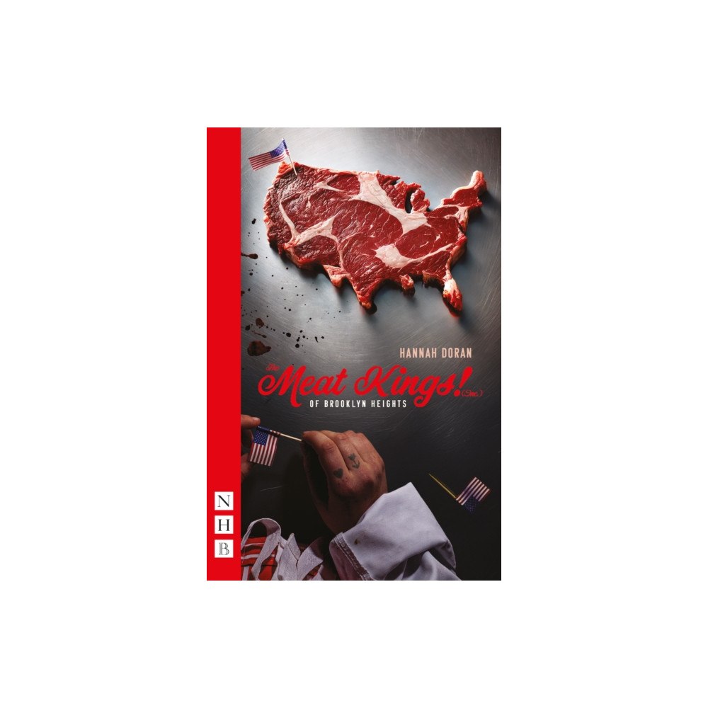 Nick Hern Books The Meat Kings! (Inc.) of Brooklyn Heights (häftad, eng)