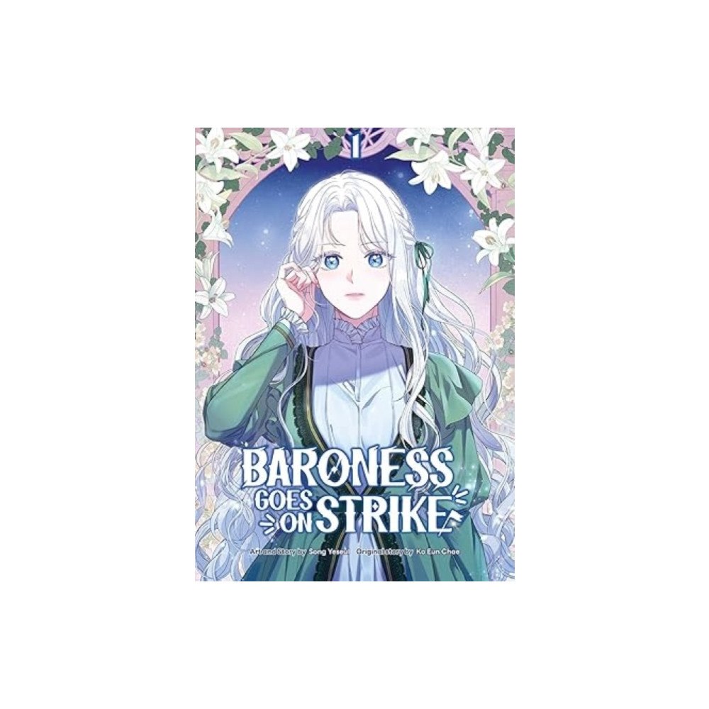 Crossed Hearts Baroness Goes On Strike, Volume 1 (häftad, eng)