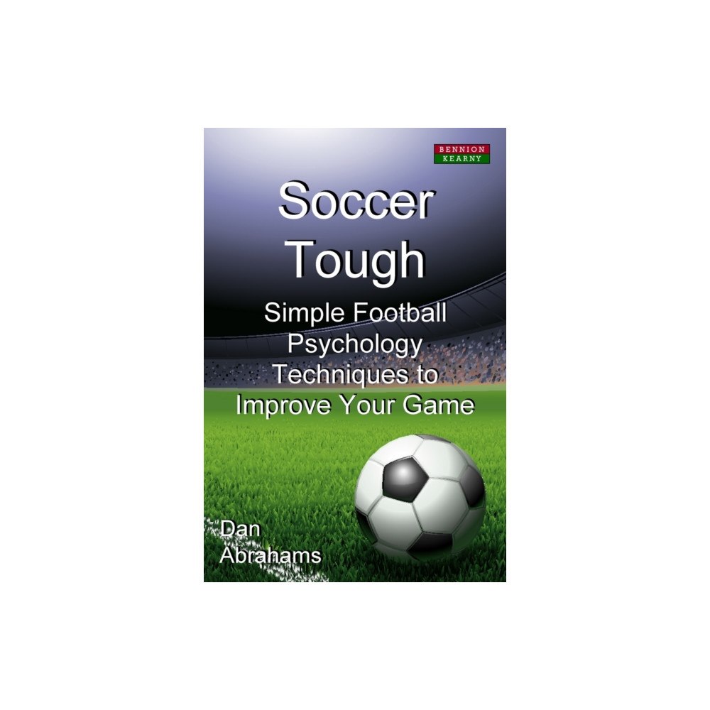 Bennion Kearny Soccer Tough (häftad, eng)