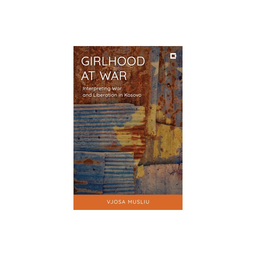 Bloomsbury Publishing PLC Girlhood at War (häftad, eng)