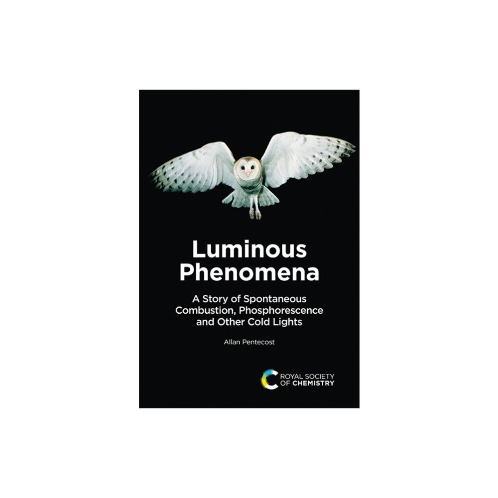 Royal Society of Chemistry Luminous Phenomena (inbunden, eng)