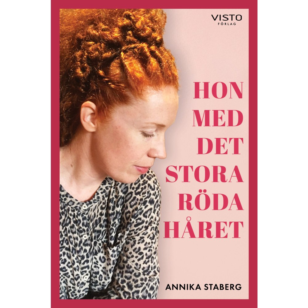 Annika Staberg Hon med det stora röda håret (bok, danskt band)