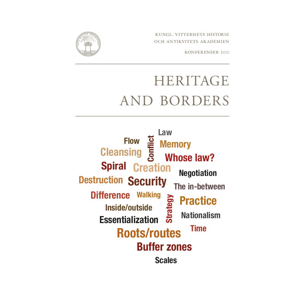 Kungl. Vitterhetsakademien Heritage and Borders (häftad, eng)