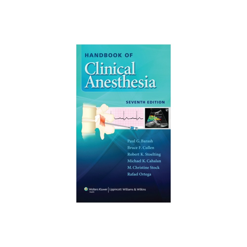 Lippincott Williams and Wilkins Handbook of Clinical Anesthesia (häftad, eng)
