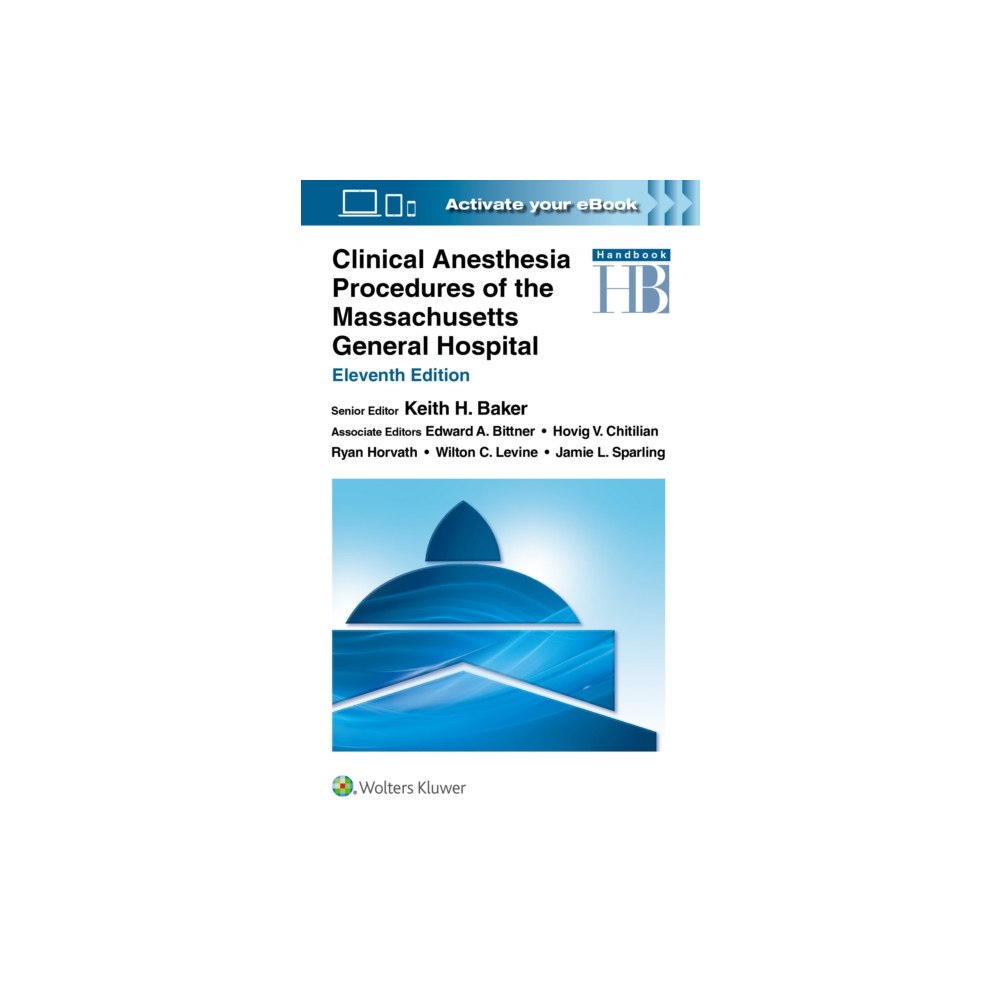 Wolters Kluwer Health Clinical Anesthesia Procedures of the Massachusetts General Hospital (häftad, eng)