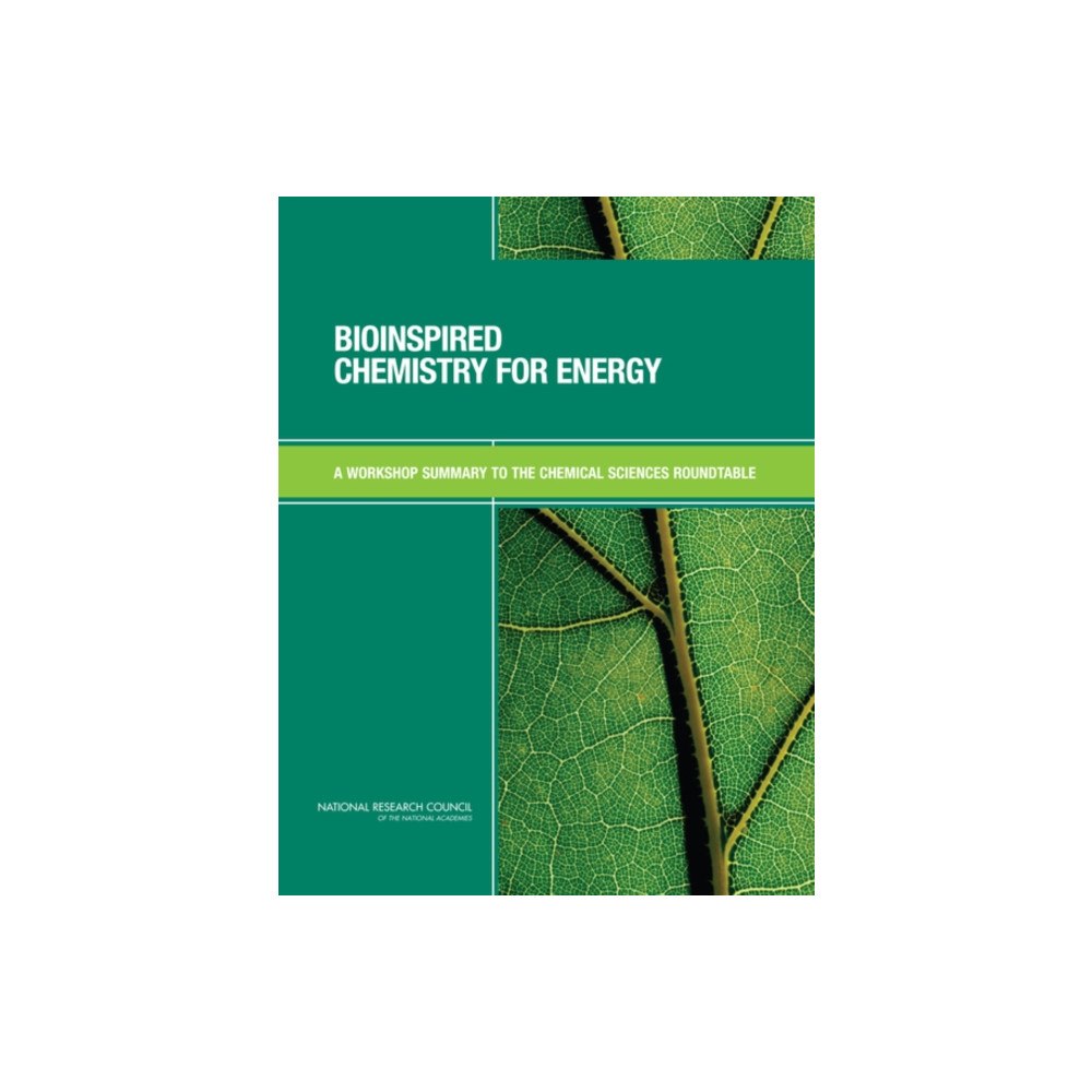 National Academies Press Bioinspired Chemistry for Energy (häftad, eng)