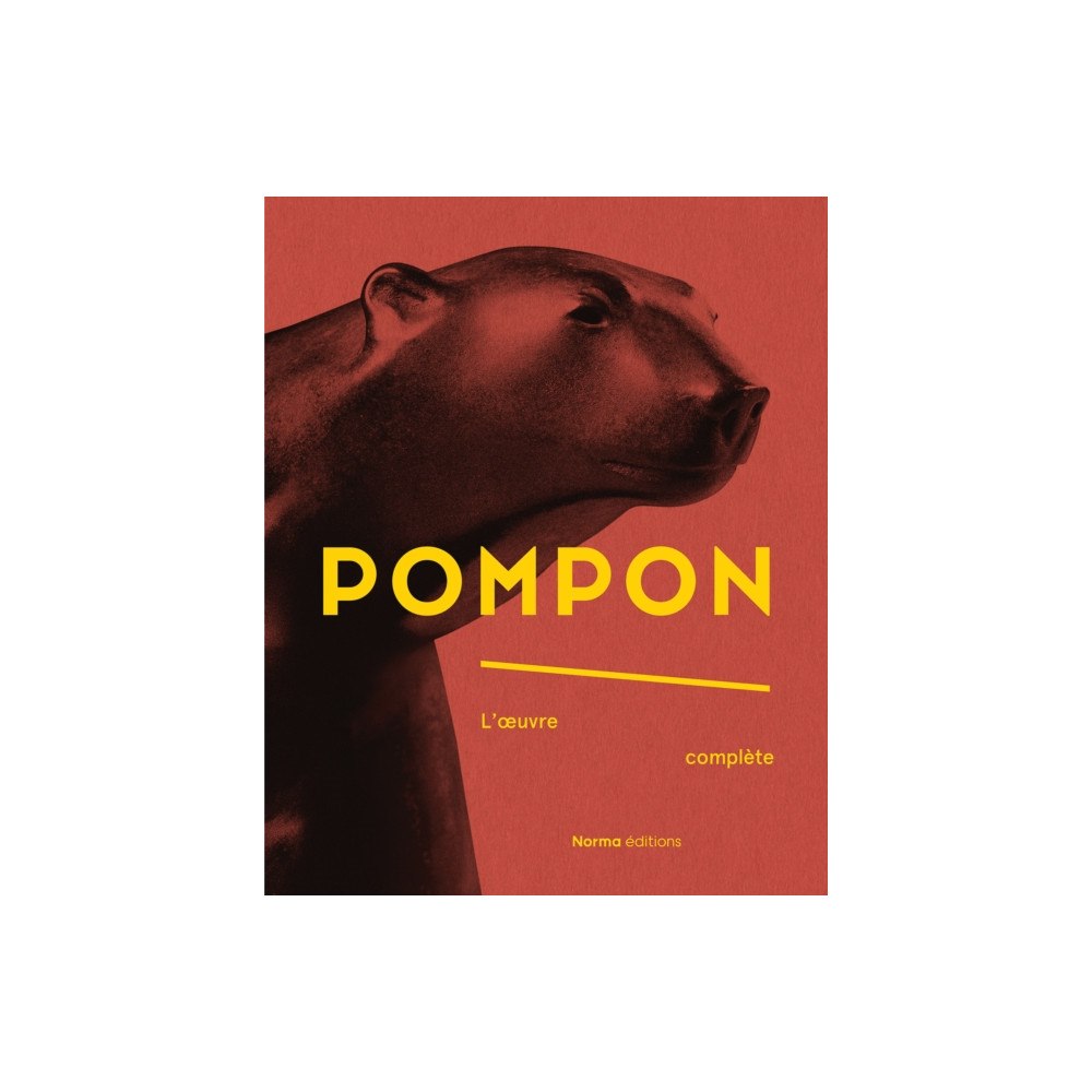 Editions Norma Pompon (inbunden, eng)