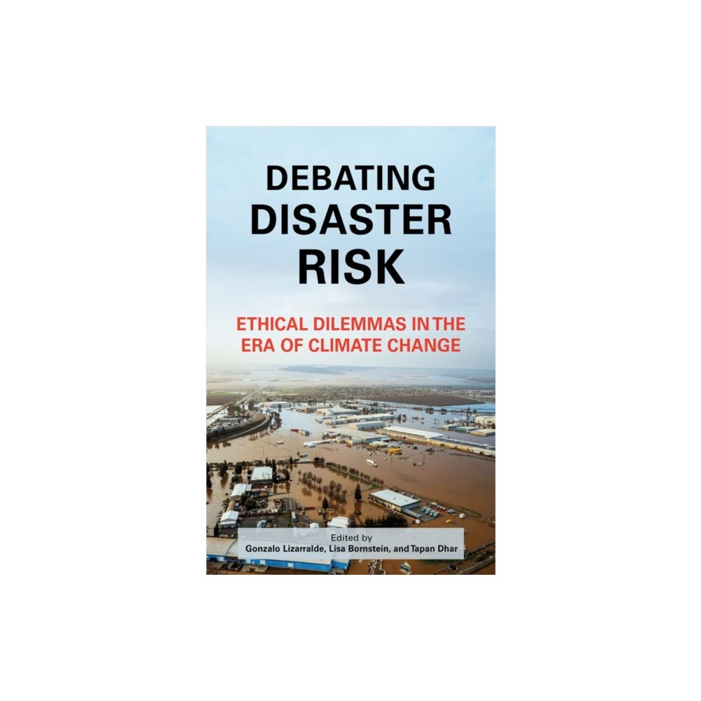 Columbia university press Debating Disaster Risk (häftad, eng)