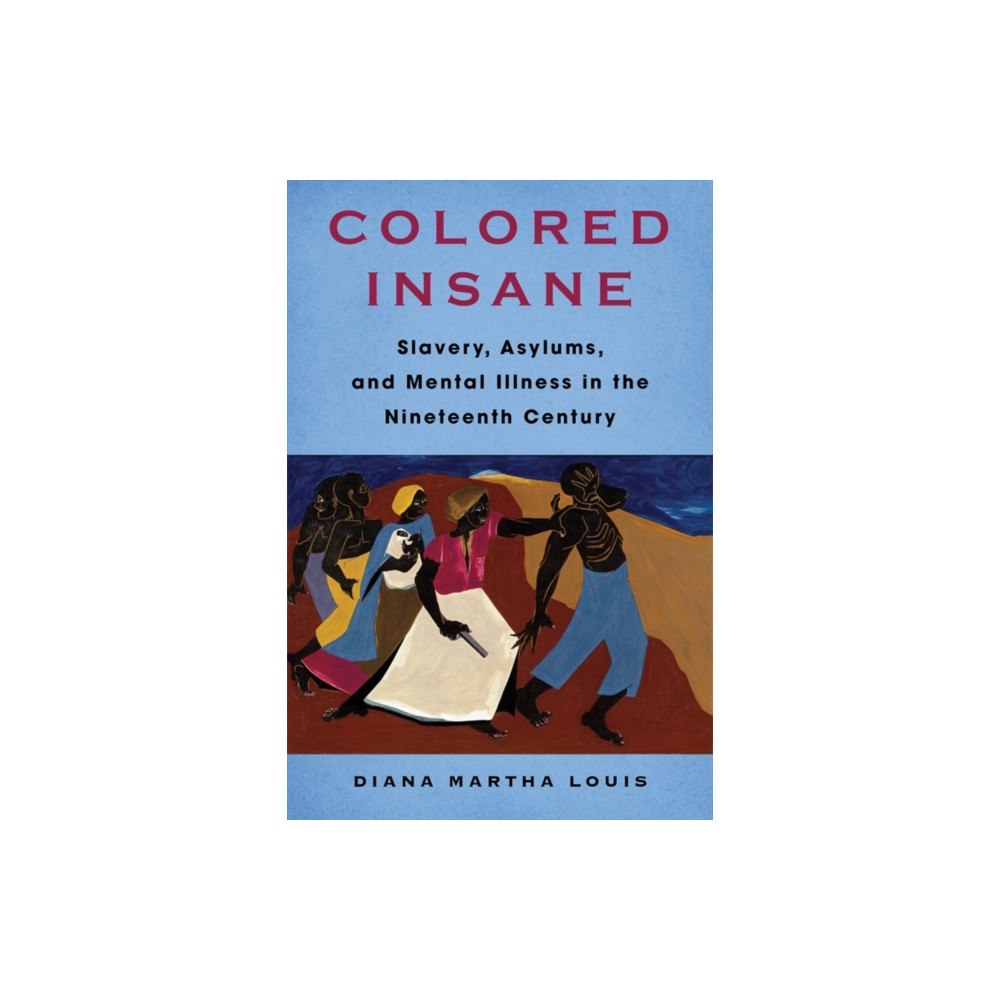 Columbia university press Colored Insane (häftad, eng)