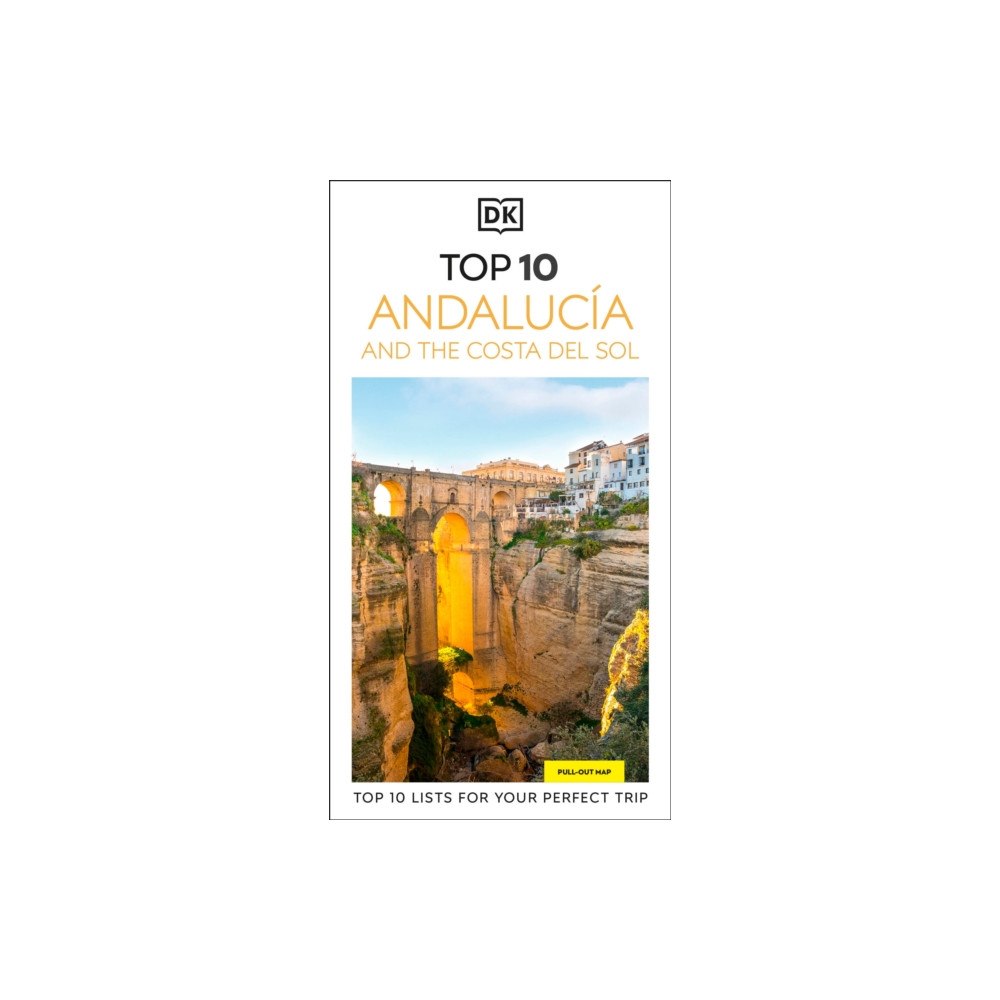 Dorling Kindersley Ltd DK Top 10 Andalucia and the Costa del Sol (häftad, eng)