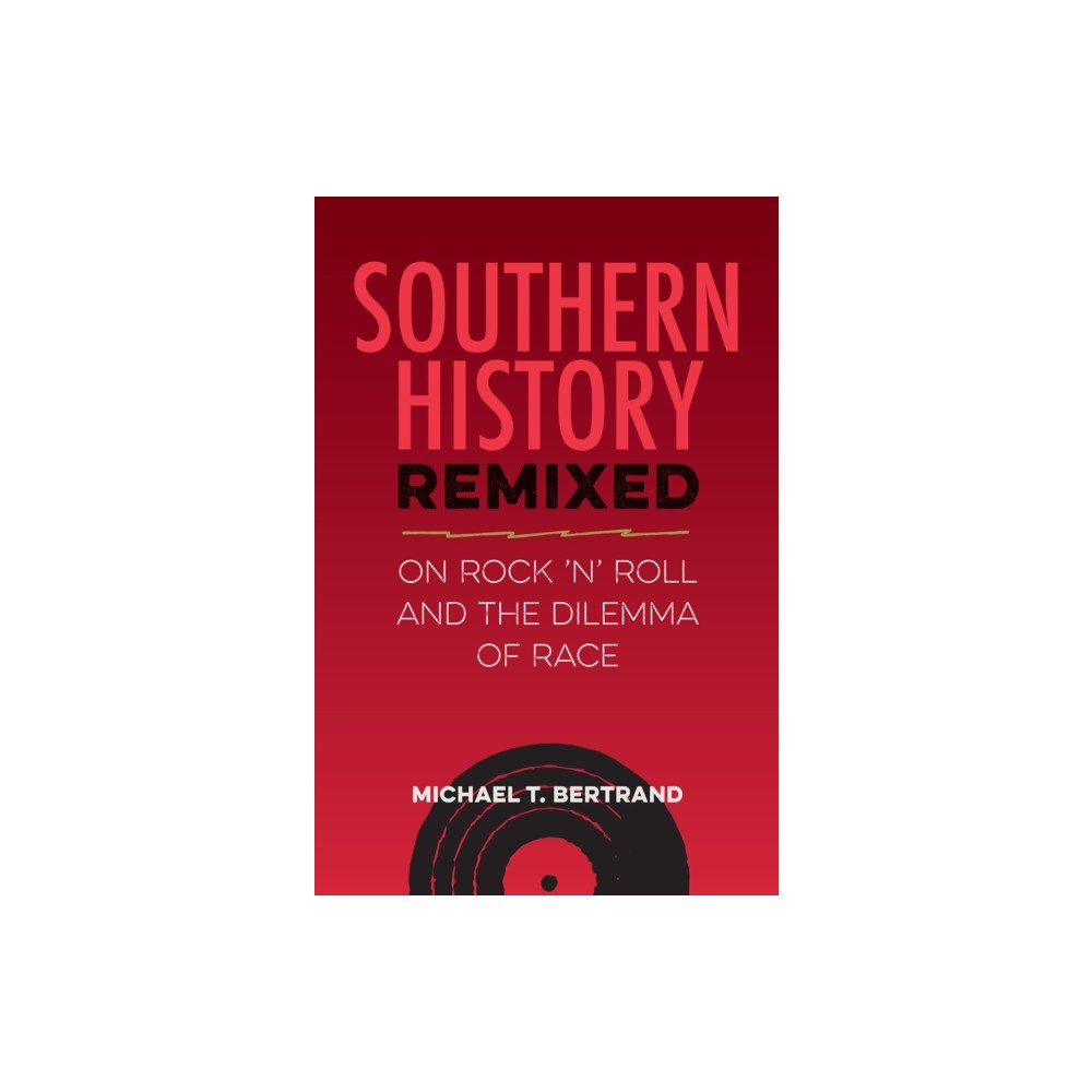 University Press of Florida Southern History Remixed (häftad, eng)