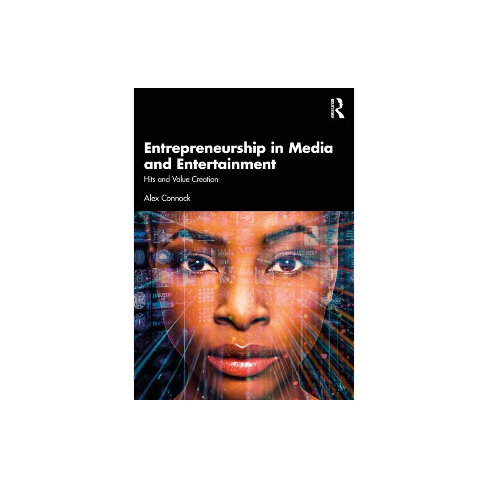 Taylor & francis ltd Entrepreneurship in Media and Entertainment (häftad, eng)